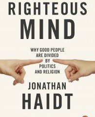 Book Review: The Righteous Mind by Jonathan Haidt