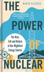 Review: “The Power if Nuclear” by Marco Visscher